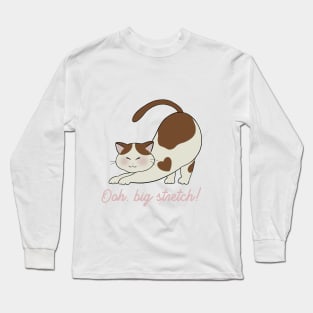 Ooh, big stretch! Long Sleeve T-Shirt